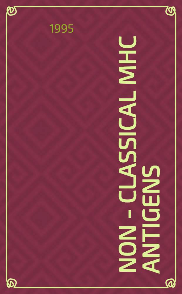 Non - classical MHC antigens