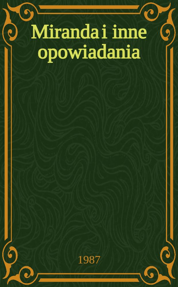 Miranda i inne opowiadania