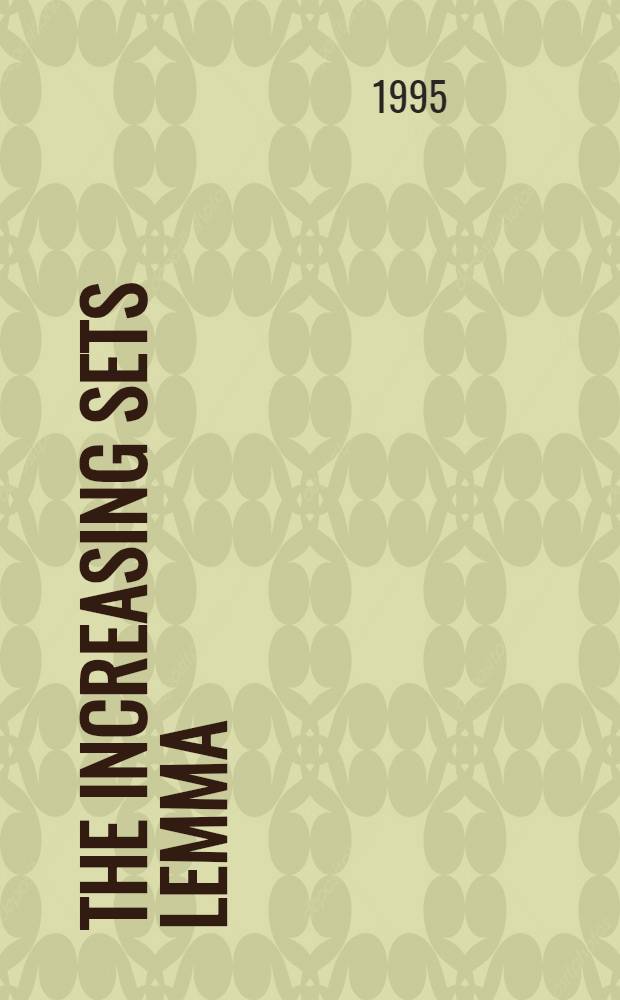 The increasing sets lemma