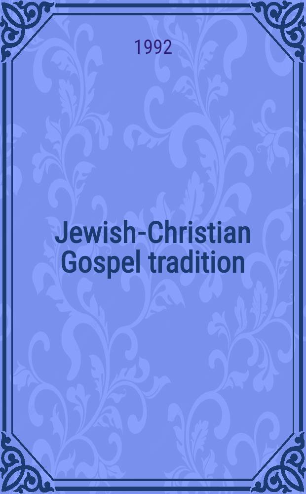 Jewish-Christian Gospel tradition