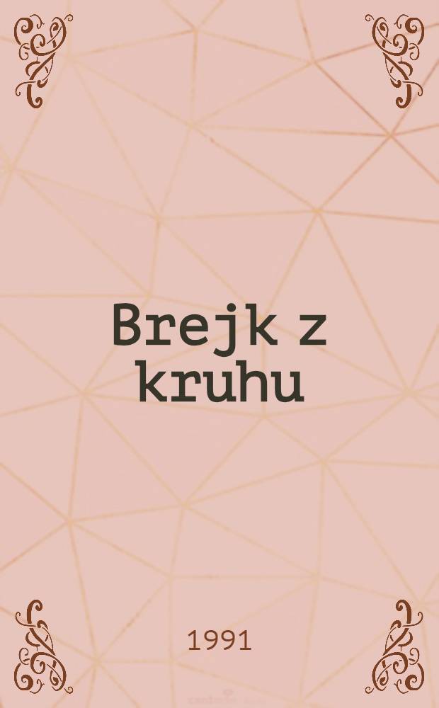 Brejk z kruhu