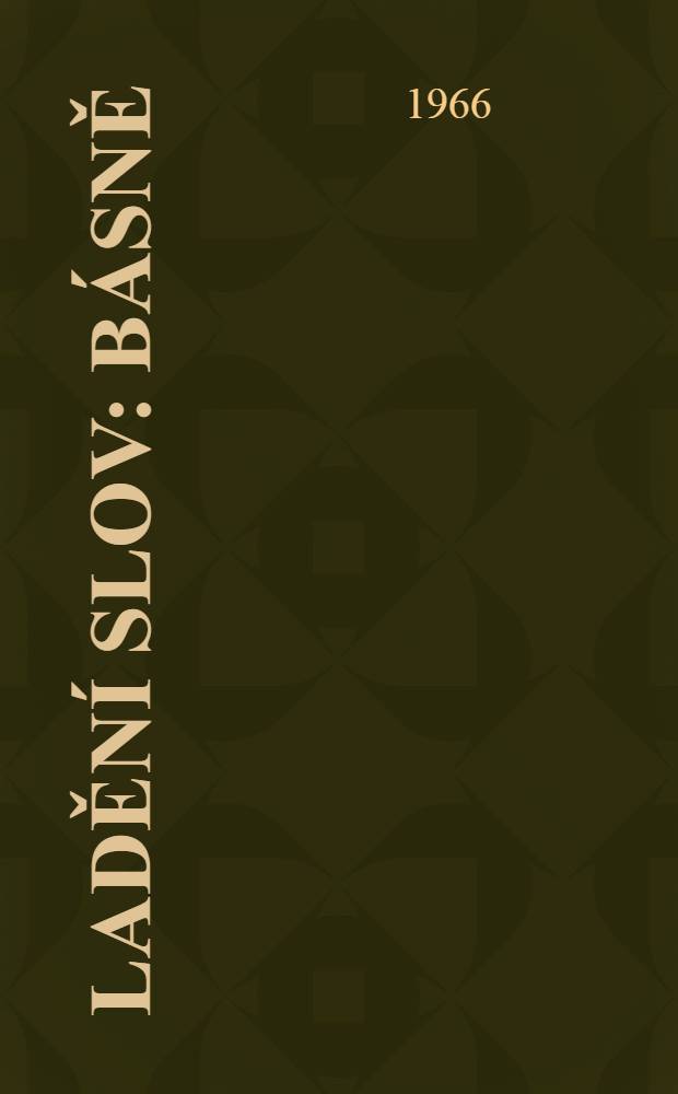 Ladění slov : Básně : Antologie