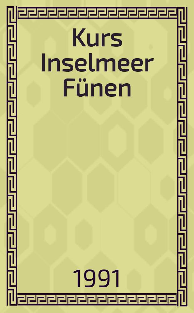 Kurs Inselmeer Fünen
