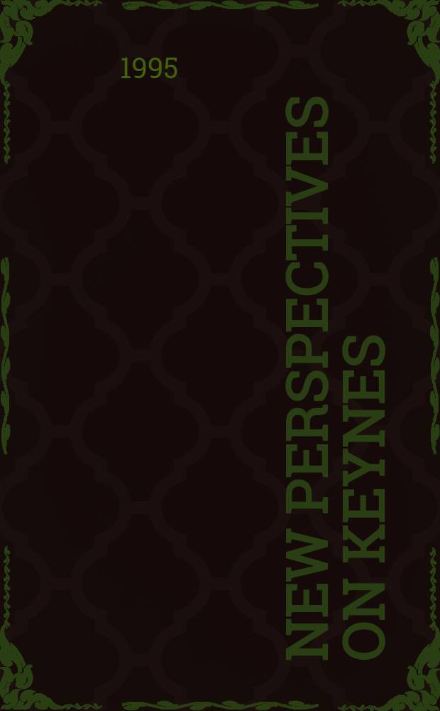 New perspectives on Keynes