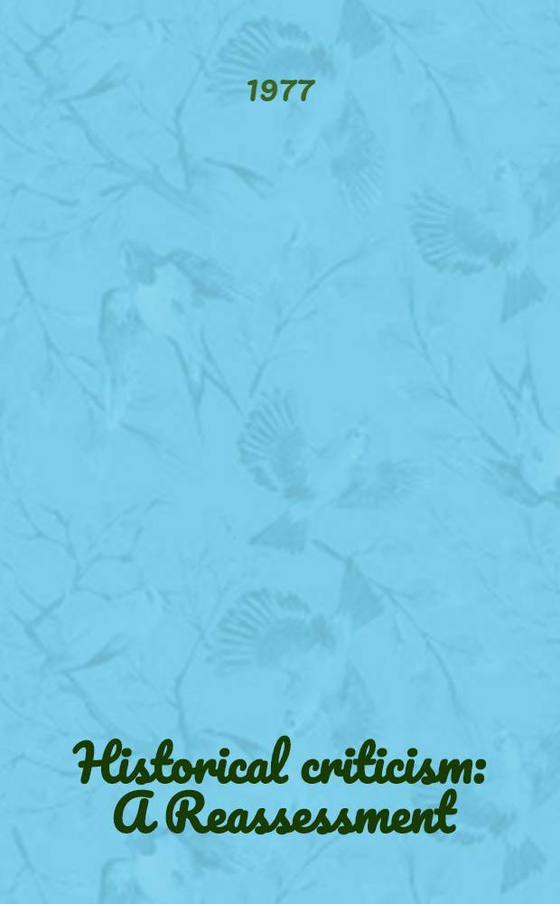 Historical criticism : A Reassessment