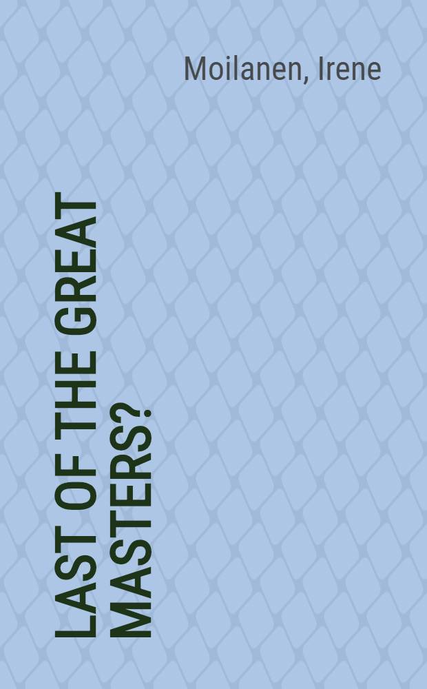 Last of the great masters ? : Woodcarving traditions in Myanmar : Past a. present : Diss.