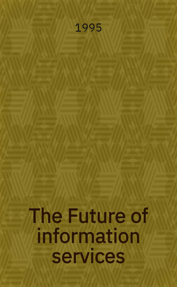 The Future of information services