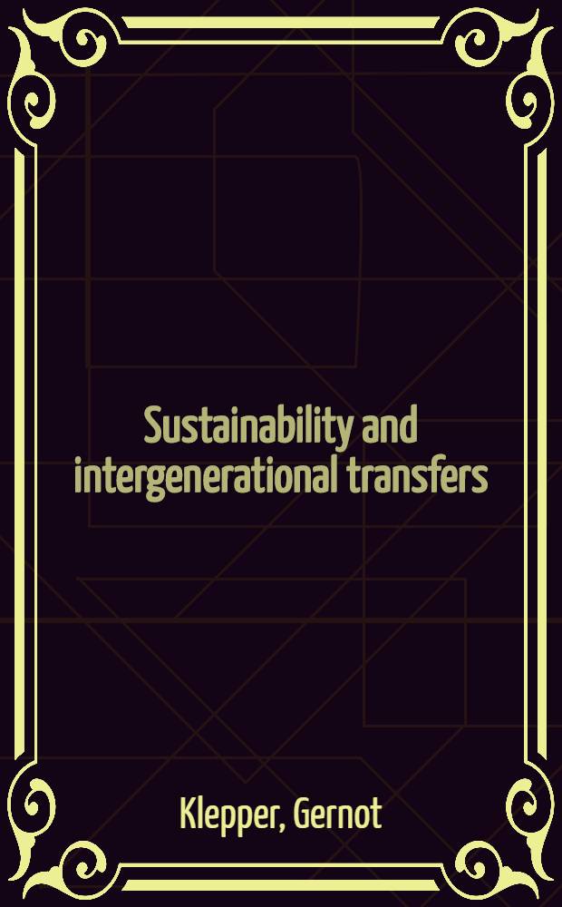 Sustainability and intergenerational transfers