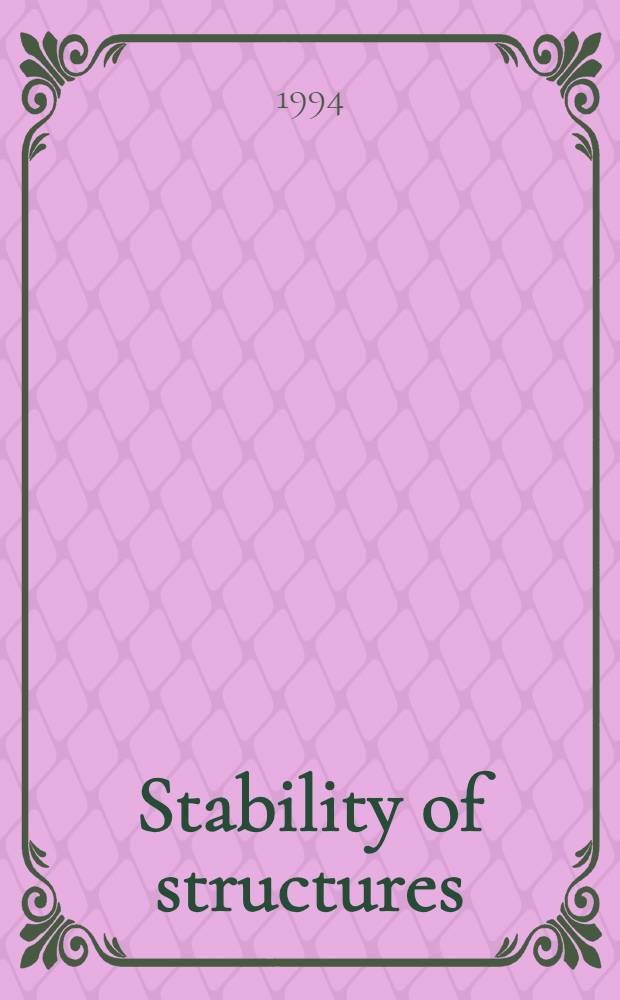 Stability of structures = Устойчивость сооружений..