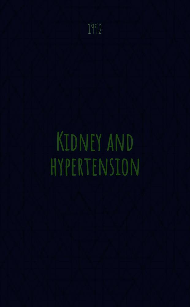 Kidney and hypertension : Festschrift on prof. Kaoru Yoshinaga's retirement