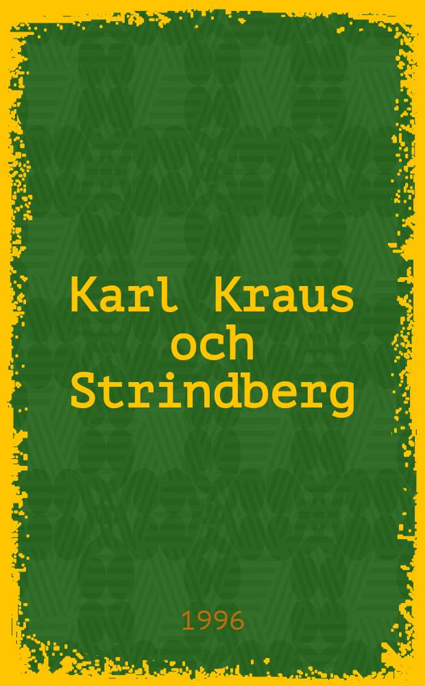Karl Kraus och Strindberg