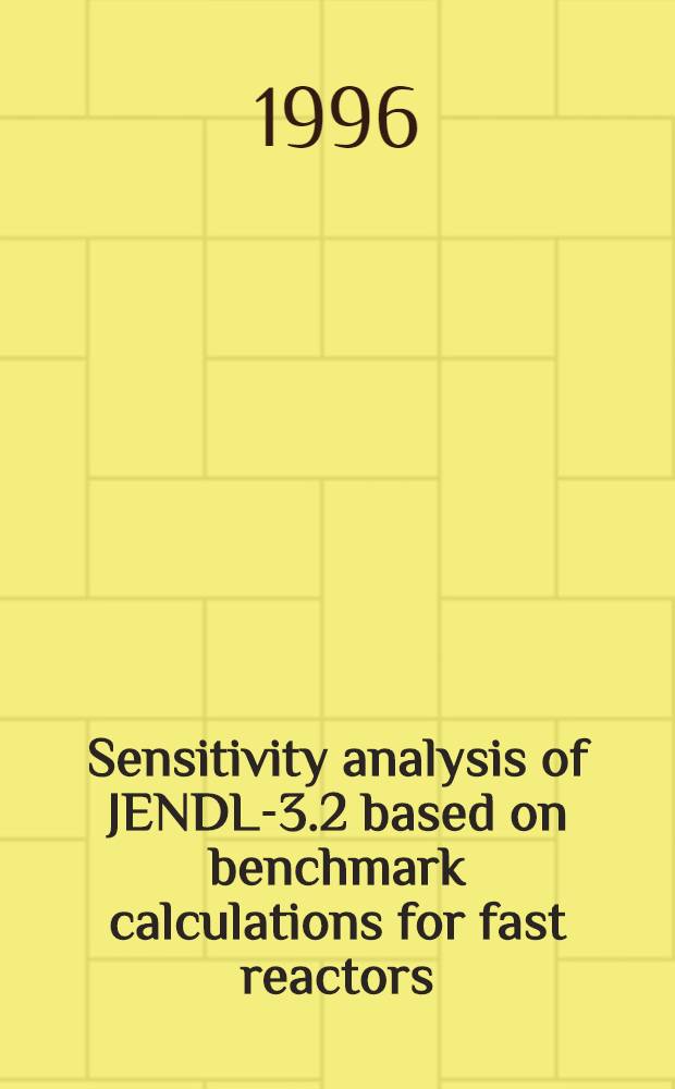 Sensitivity analysis of JENDL-3.2 based on benchmark calculations for fast reactors