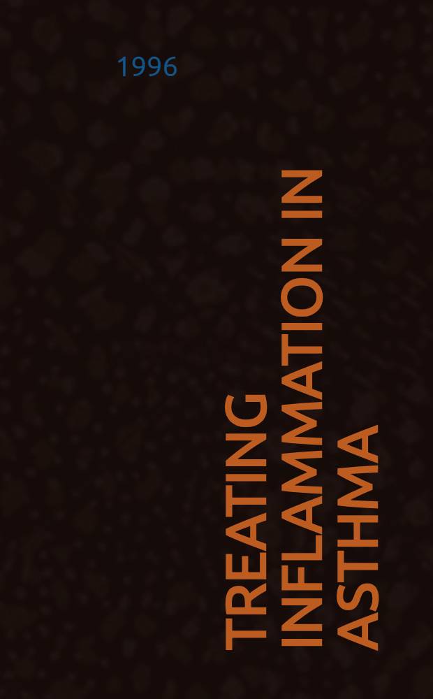 Treating inflammation in asthma = Лечение воспаления при астме.