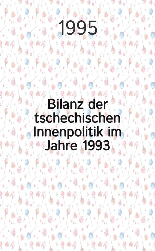 Bilanz der tschechischen Innenpolitik im Jahre 1993
