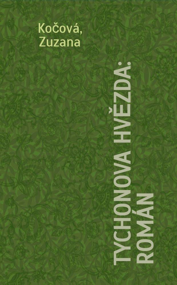 Tychonova hvězda : Román