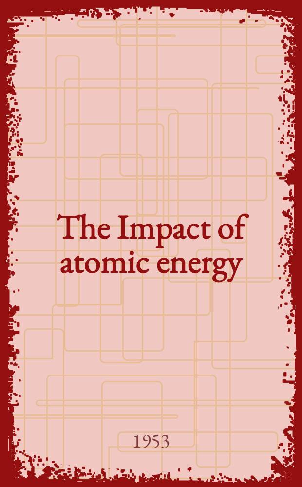 The Impact of atomic energy