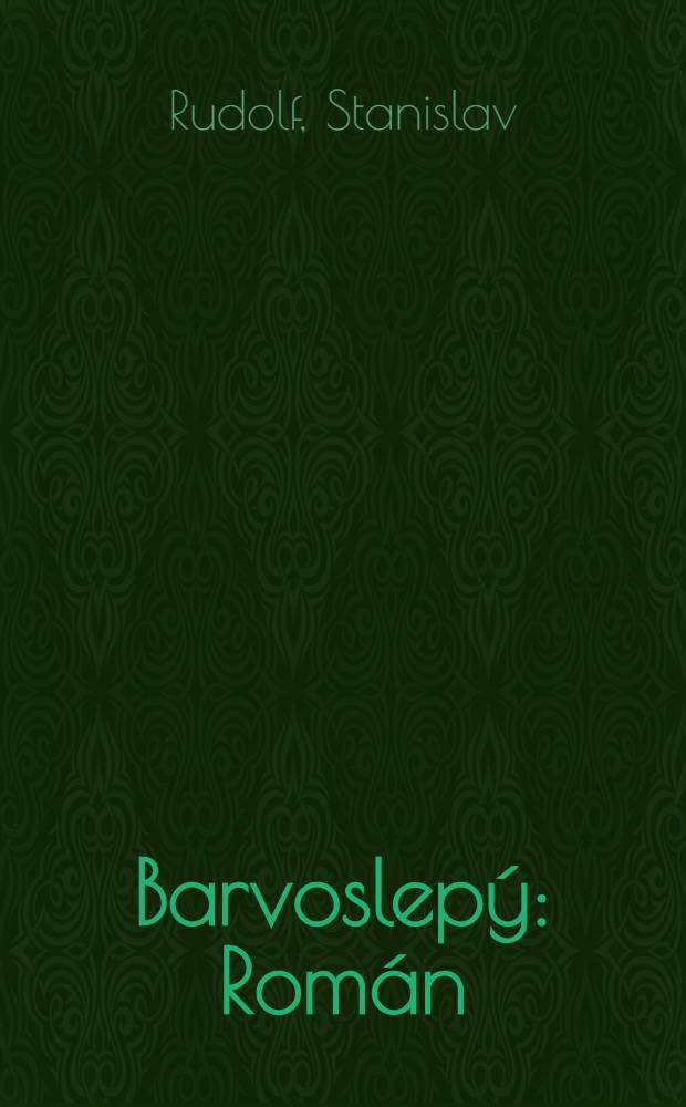 Barvoslepý : Román