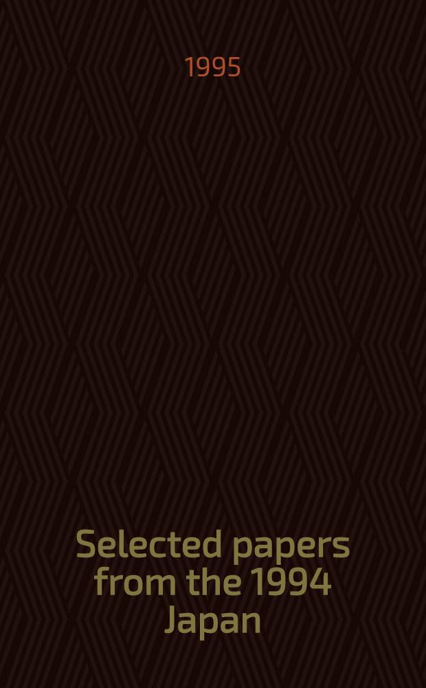 Selected papers from the 1994 Japan / Korea joint conference on expert systems : Tokyo 22-24 March 1994
