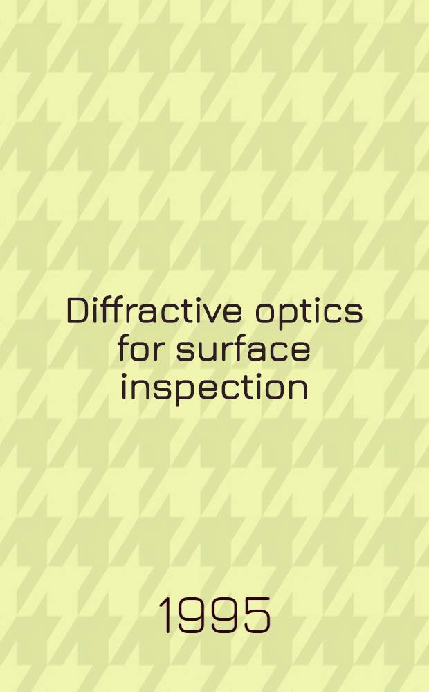Diffractive optics for surface inspection : Diss.