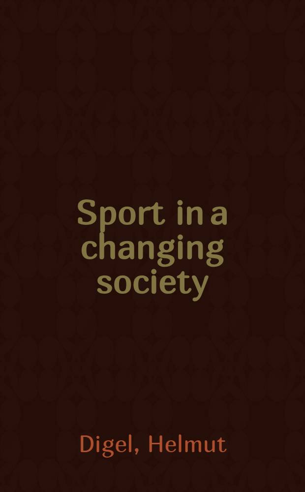 Sport in a changing society : Sociol. essays = Спорт в изменяющемся обществе.