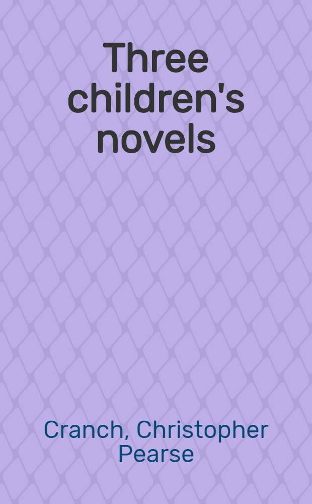 Three children's novels