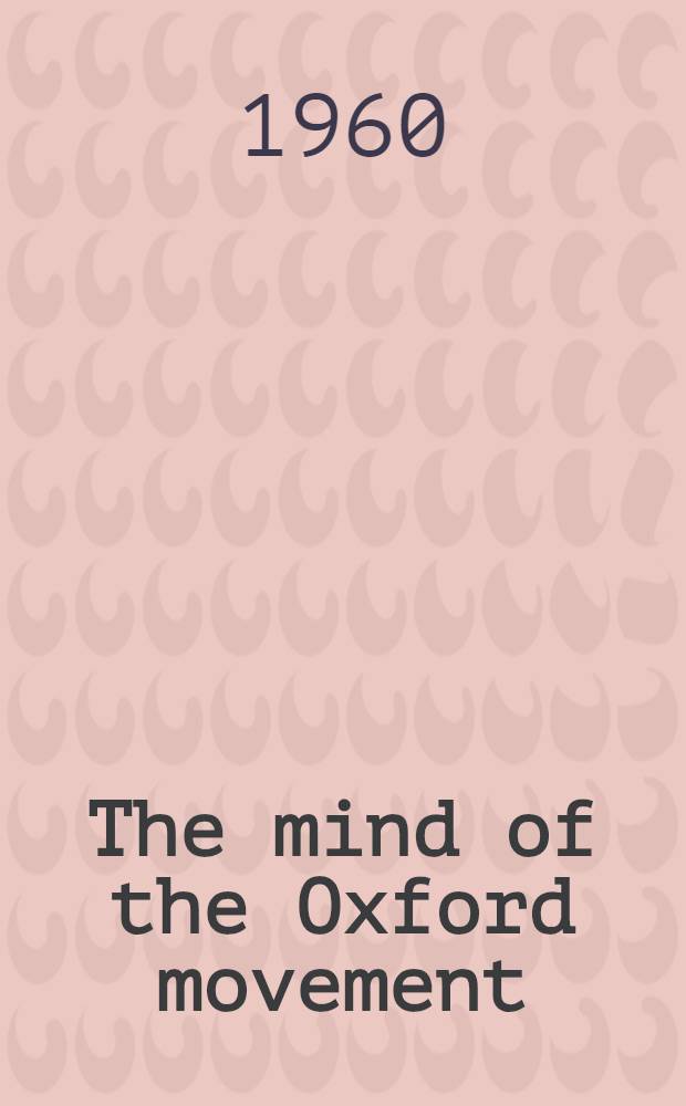 The mind of the Oxford movement