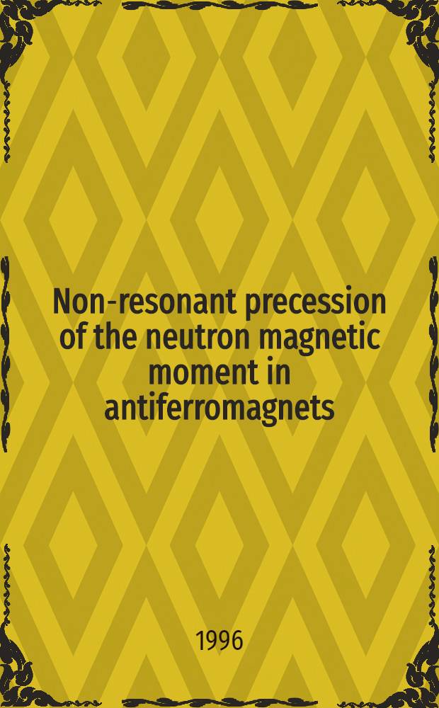 Non-resonant precession of the neutron magnetic moment in antiferromagnets