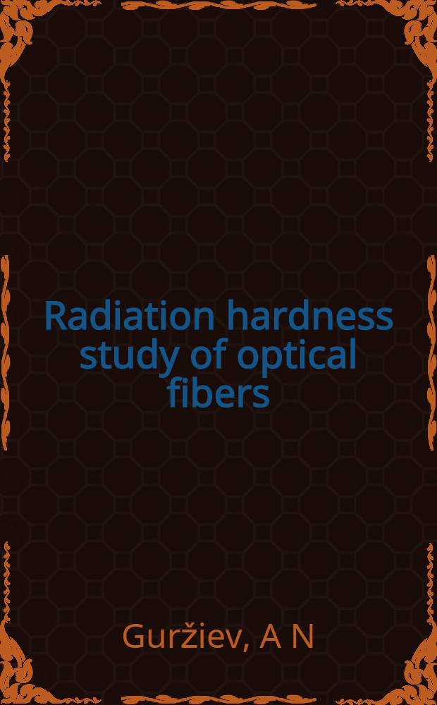 Radiation hardness study of optical fibers