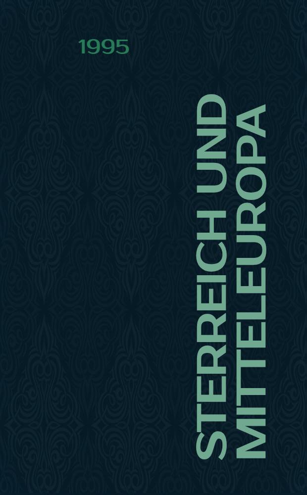 Österreich und Mitteleuropa : Krit. Seitenblicke auf die neuere österr. Lit = Австрия и Центральная Европа.