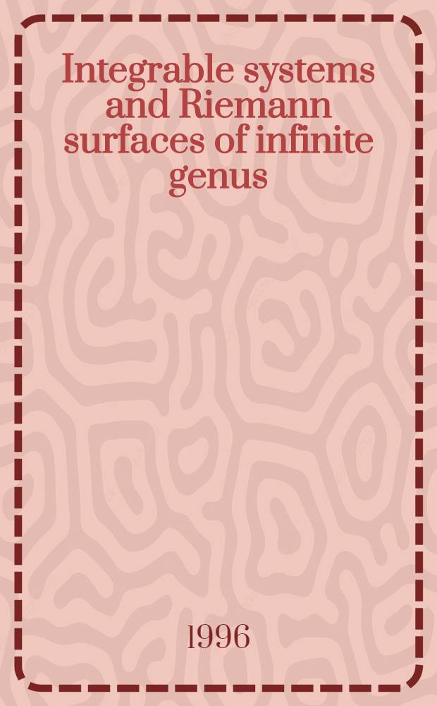 Integrable systems and Riemann surfaces of infinite genus = Интегрируемые системы и римановы поверхности бесконечного ряда..