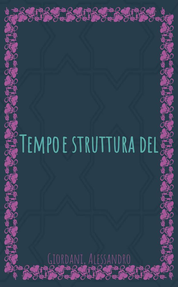 Tempo e struttura del