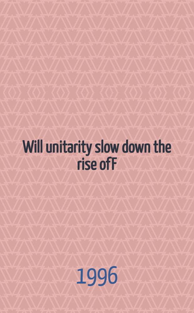 Will unitarity slow down the rise of F (x, Q ) at x---0?