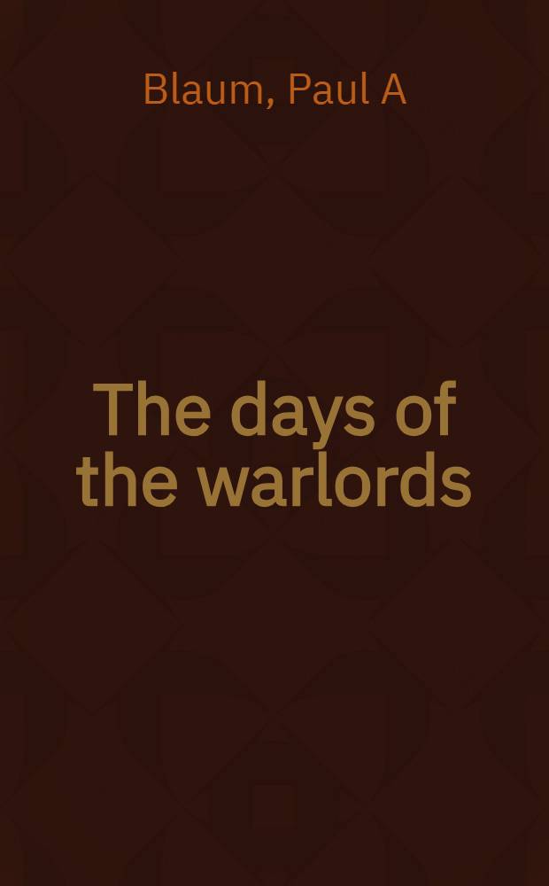 The days of the warlords : A history of the Byzantine empire, A.D. 969-991