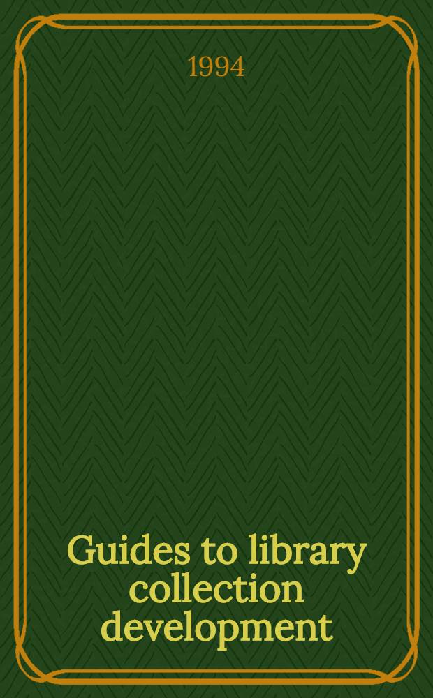 Guides to library collection development