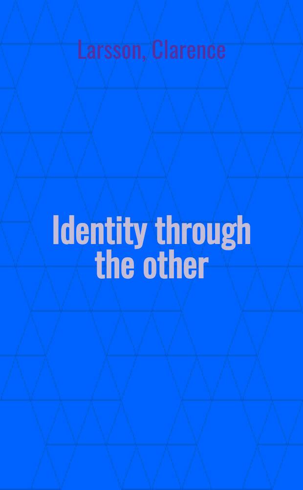 Identity through the other : Canadian adventure romance for adolescents : Diss = Идентичность через иное.