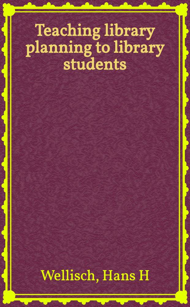 Teaching library planning to library students = ИФЛА.Обучение студентов библиотечному планированию..