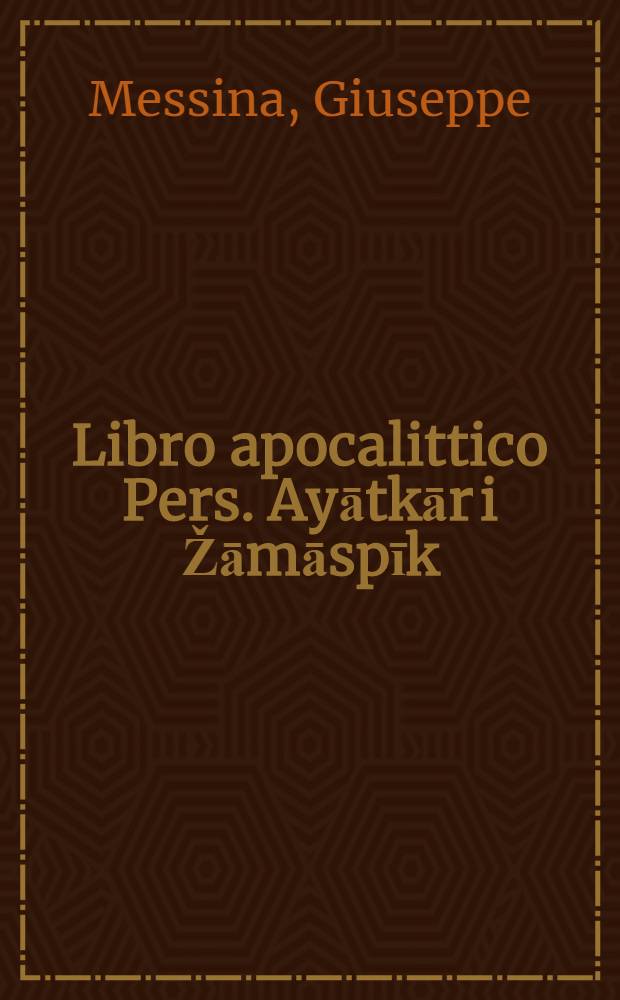 Libro apocalittico Pers. Ayātkār i Žāmāspīk