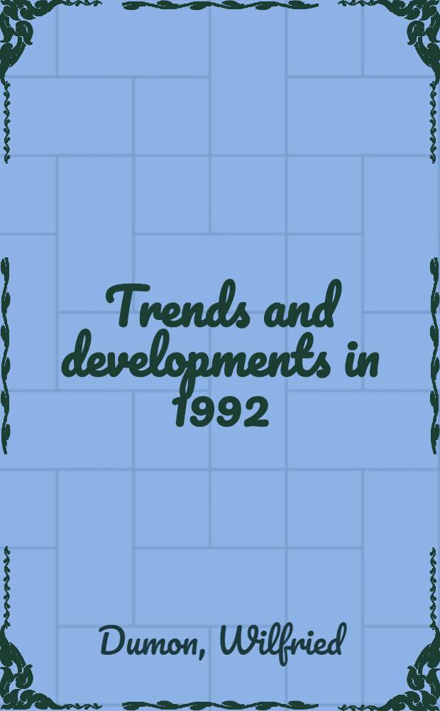 Trends and developments in 1992 : Techn. annex = Европейская обсерватория национальной политики семьи.