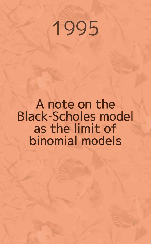 A note on the Black-Scholes model as the limit of binomial models