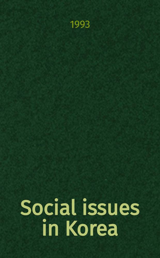 Social issues in Korea : Korean a. Amer. perspectives = Социальные вопросы в Корее. Корейские и американские перспективы.