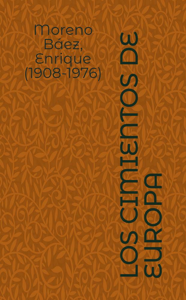 Los cimientos de Europa = Фундамент Европы.