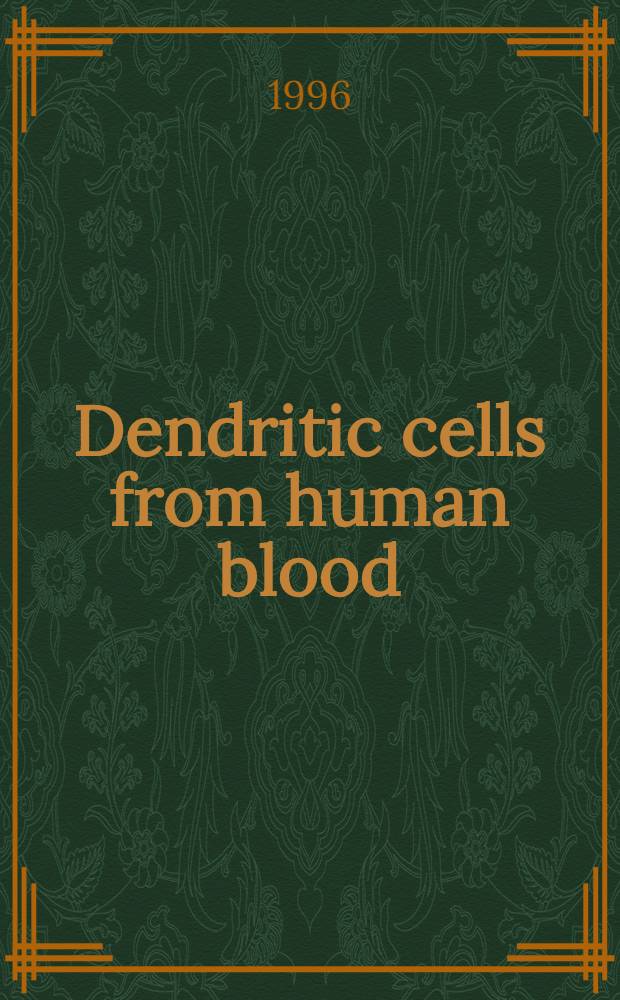 Dendritic cells from human blood : Antigen handling a. expression of adhesion molecules : Akad. avh = Дендритные клетки из крови человека. Процессинг антигена и экспрессия молекул адгезии. Дис..