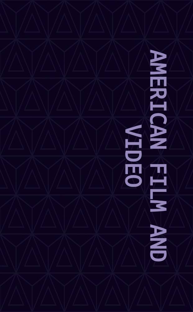 American film and video : Whitney biennial = Американский фильм и видео.