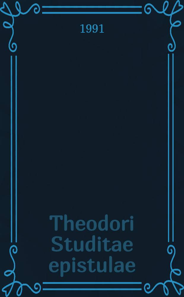 Theodori Studitae epistulae