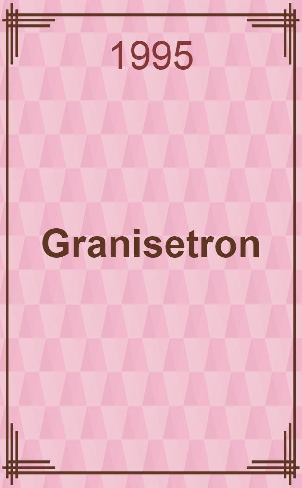 Granisetron