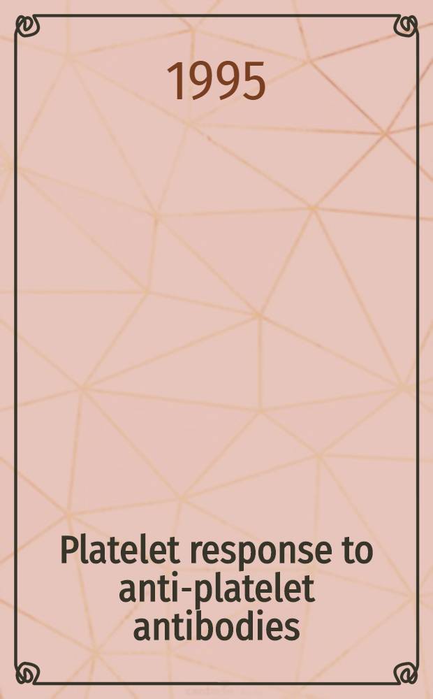 Platelet response to anti-platelet antibodies