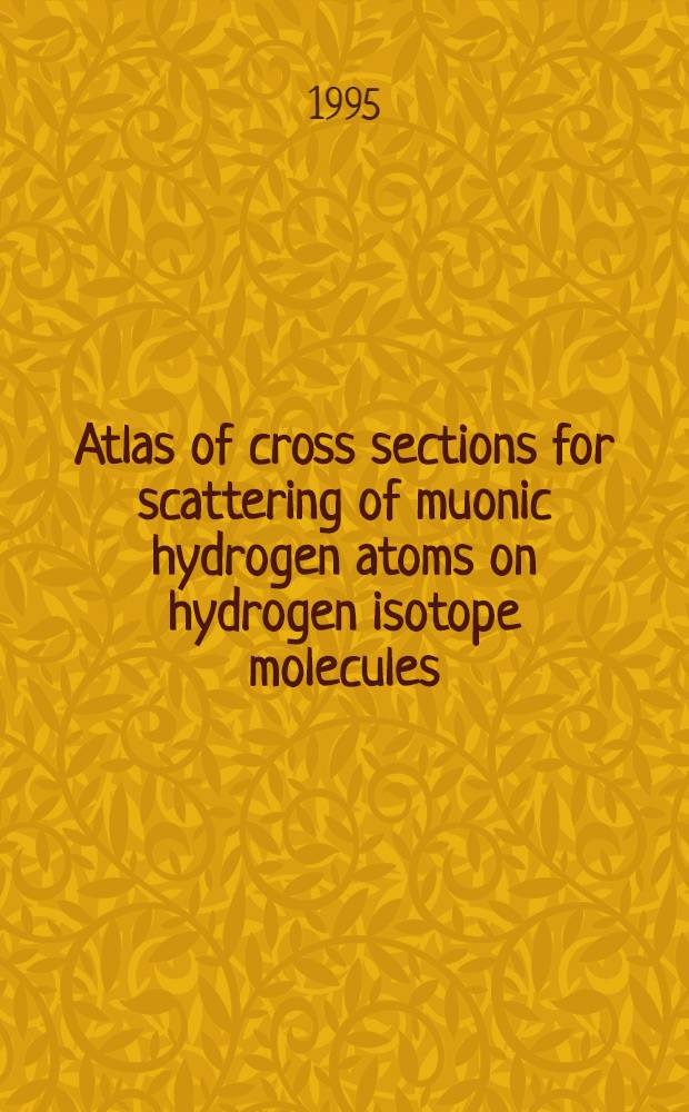Atlas of cross sections for scattering of muonic hydrogen atoms on hydrogen isotope molecules