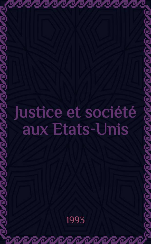 Justice et société aux Etats-Unis