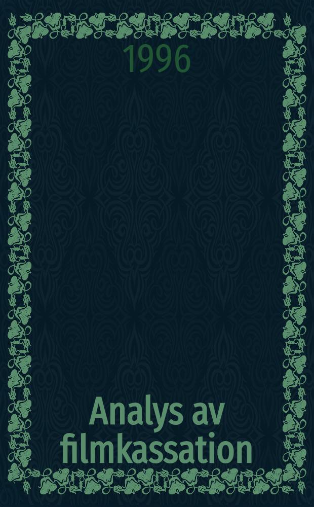 Analys av filmkassation : Slutrapp. av SSI Proj 669.92 = Анализ выбраковывания рентгеновских снимков.