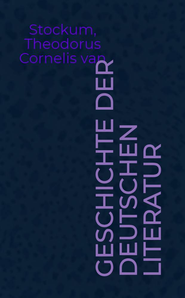 Geschichte der deutschen Literatur = История немецкой литературы.